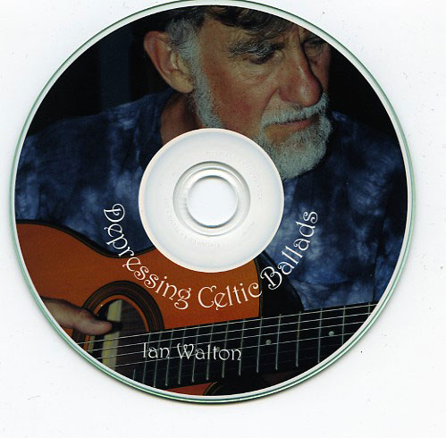 Ian's first CD - Depressing Celtic Ballads